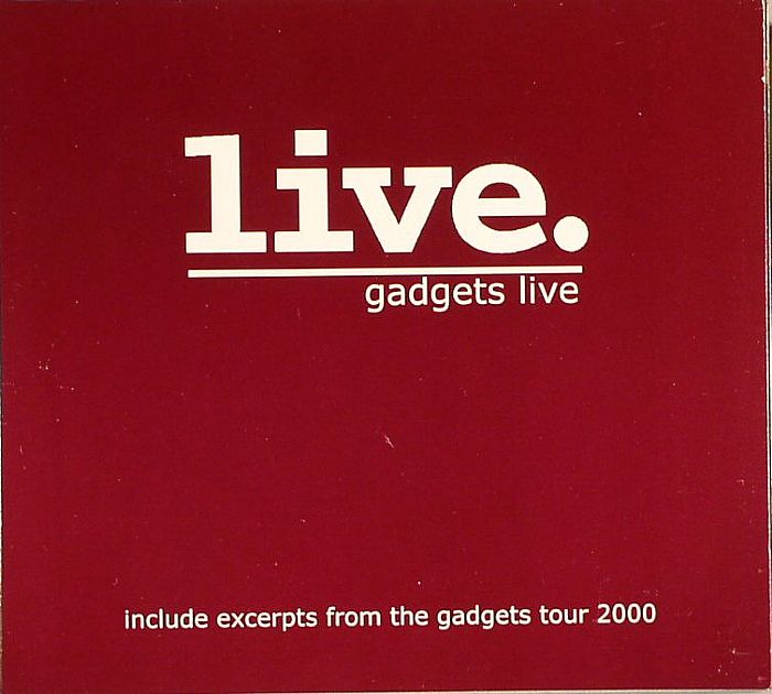 GADGETS - Live