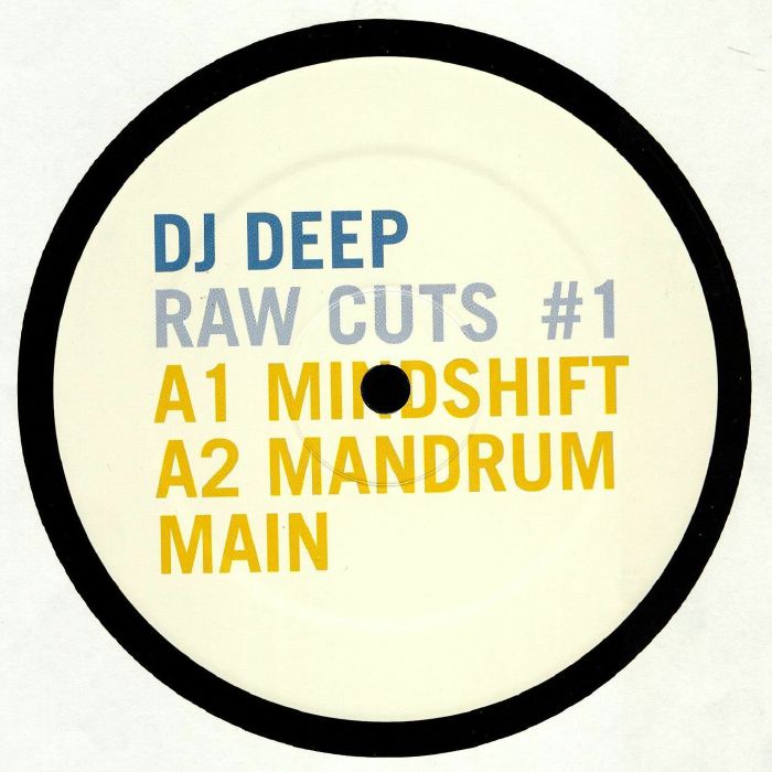 DJ DEEP - Raw Cuts #1