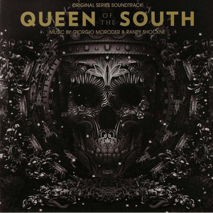 MORODER, Giorgio/RANEY SHOCKNE - Queen Of The South (Soundtrack)