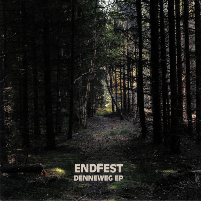 ENDFEST - Denneweg EP