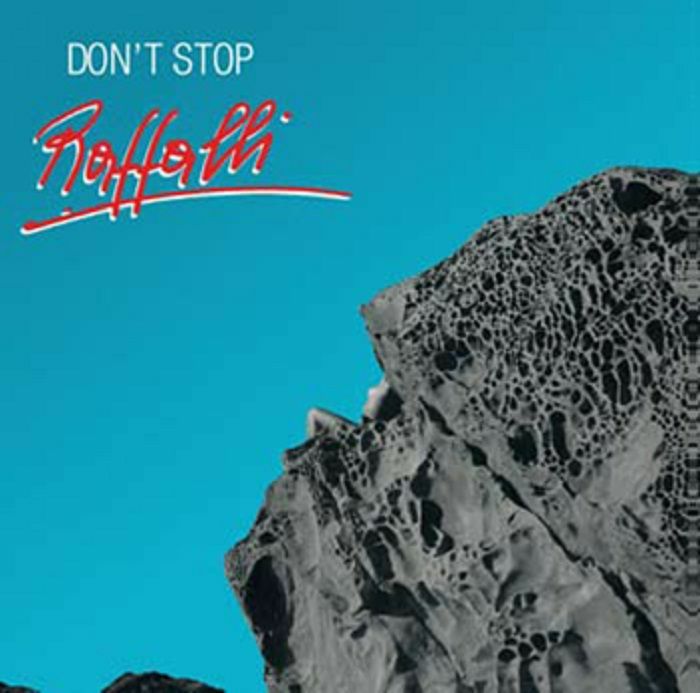 RAFFALLI - Don't Stop