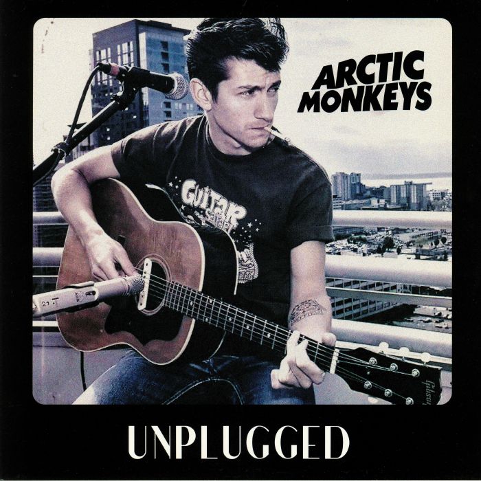 ARCTIC MONKEYS - Unplugged