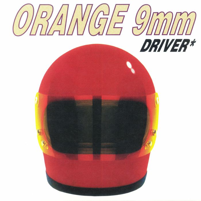 ORANGE 9MM - Driver Not Included (reissue)