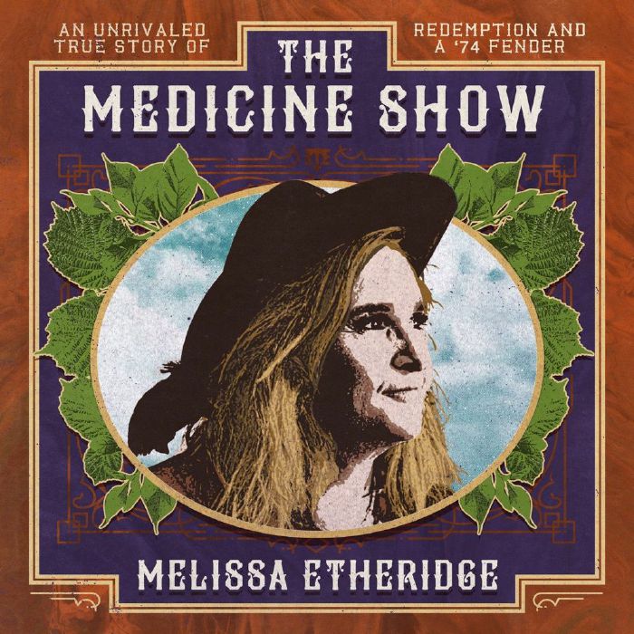 ETHERIDGE, Melissa - The Medicine Show