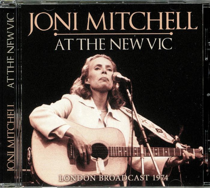 MITCHELL, Joni - At The New Vic: London Broadcast 1974