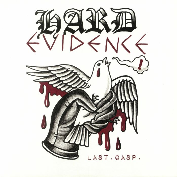 HARD EVIDENCE - Last Gasp