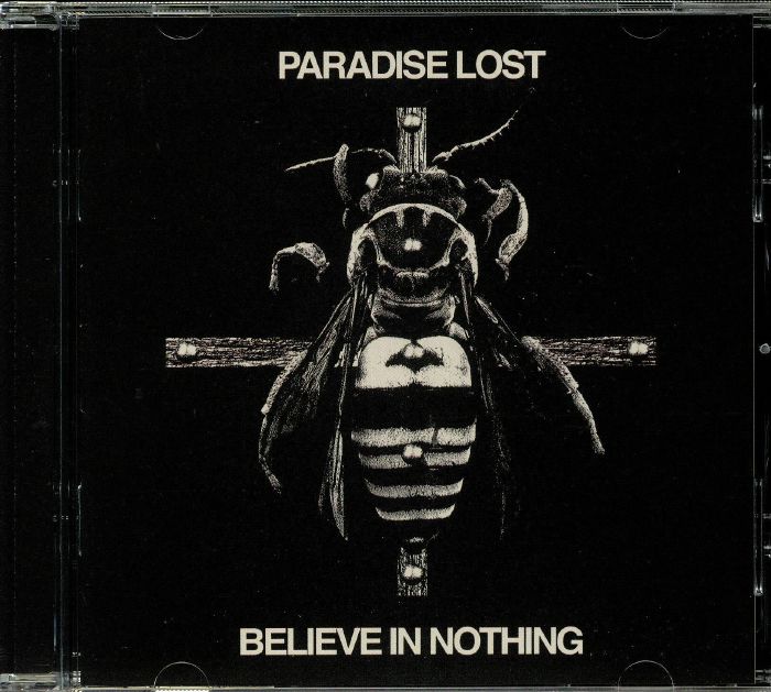 PARADISE LOST - Believe In Nothing: Remixed/Remastered