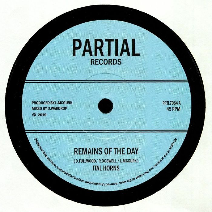 ITAL HORNS - Remains Of The Day