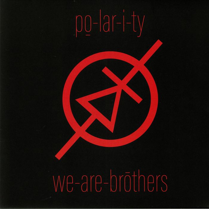 POLARITY - We Are Brothers