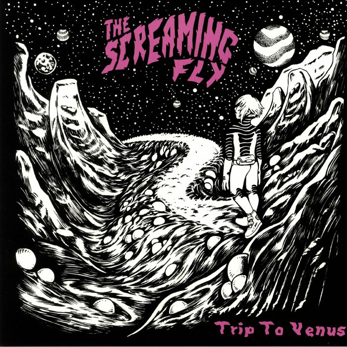 SCREAMING FLY, The - Trip To Venus