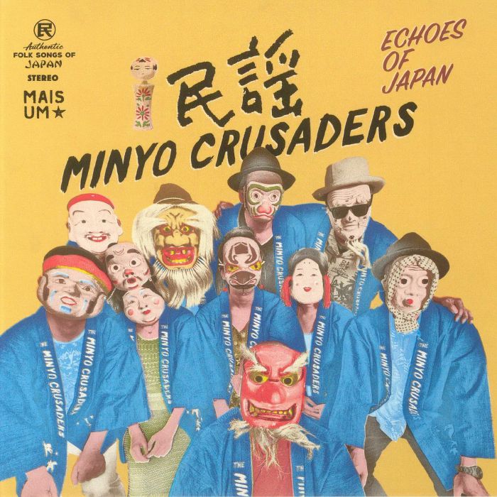 MINYO CRUSADERS - Echoes Of Japan