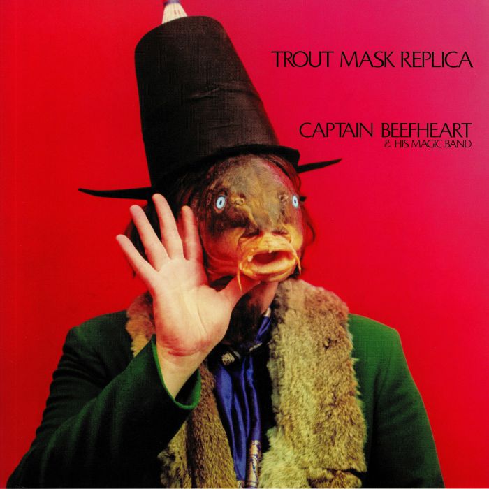 CAPTAIN BEEFHEART & HIS MAGIC BAND - Trout Mask Replica