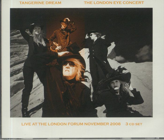 TANGERINE DREAM - The London Eye Concert: Live At The London Forum November 2008