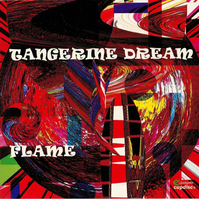 TANGERINE DREAM - Flame