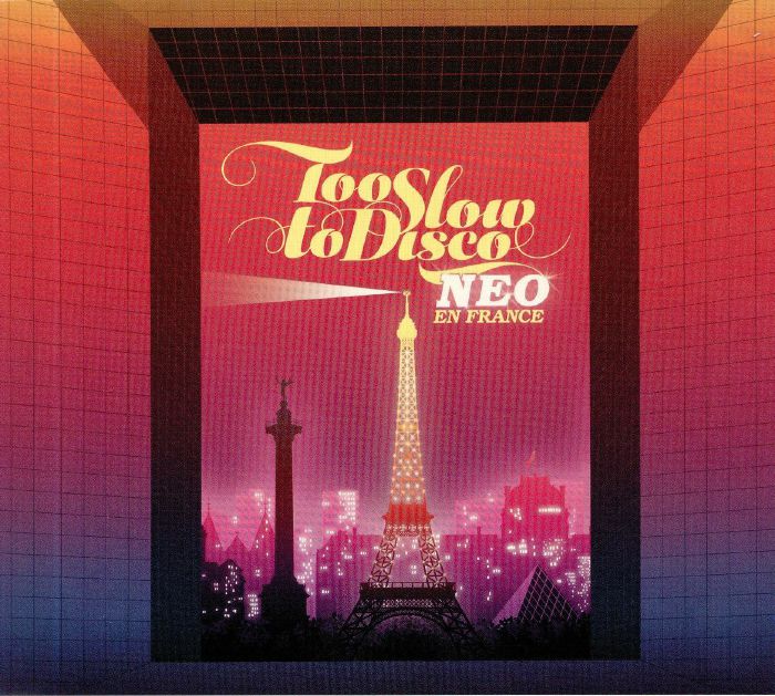 DJ SUPERMARKT/VARIOUS - Too Slow to Disco NEO En France