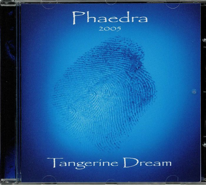TANGERINE DREAM - Phaedra 2005