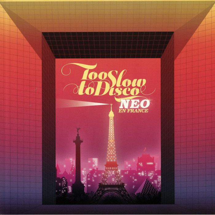DJ SUPERMARKT/VARIOUS - Too Slow to Disco NEO En France