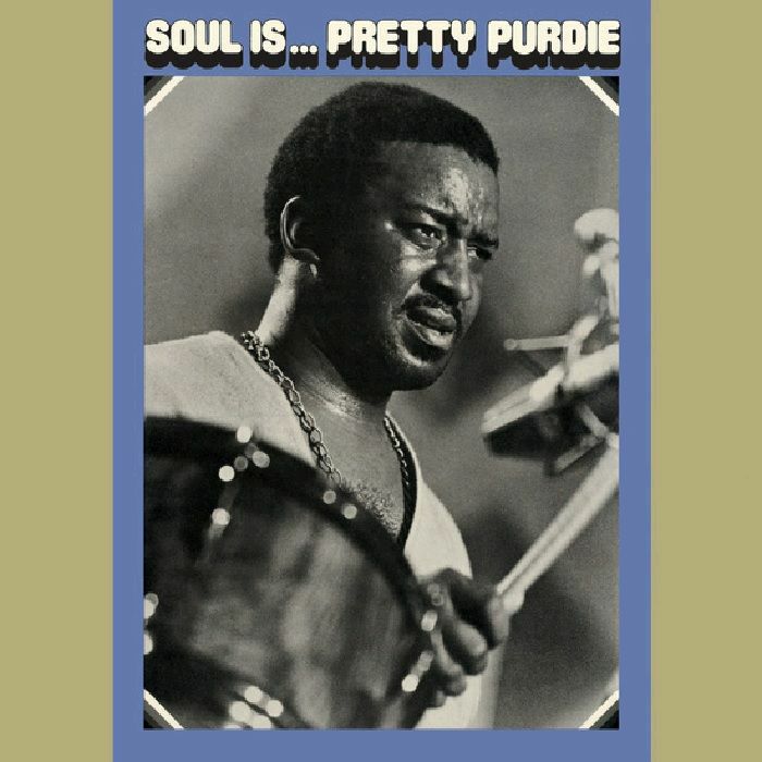 PURDIE, Bernard - Soul Is Pretty Purdie (Record Store Day 2019)