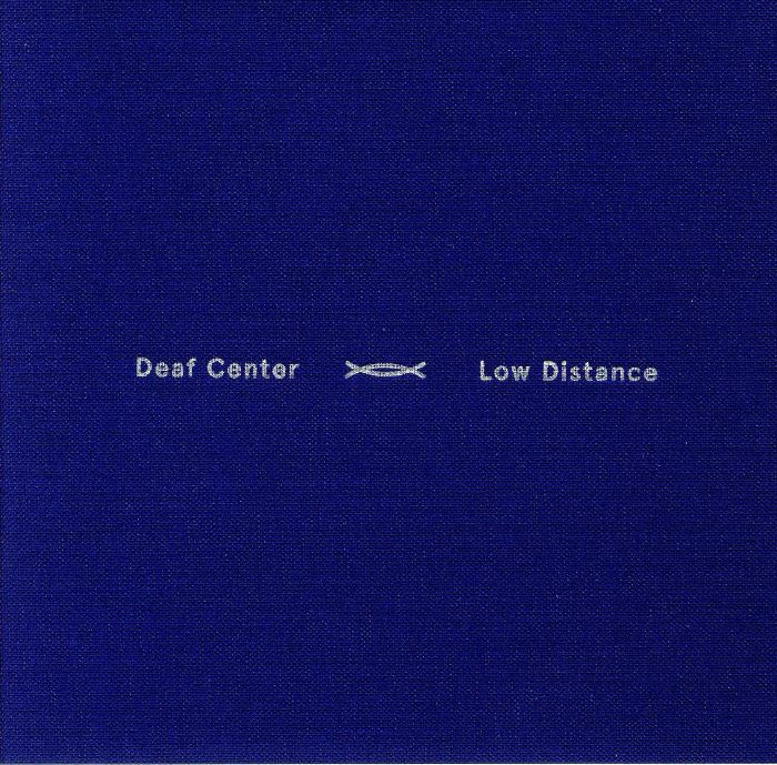 DEAF CENTER - Low Distance