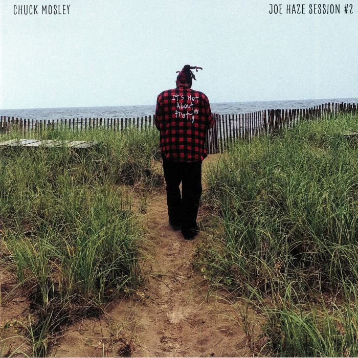 MOSLEY, Chuck - Joe Haze Session #2 (Record Store Day 2019)