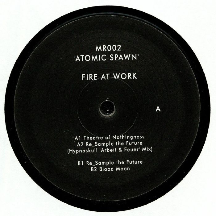 FIRE AT WORK - Atomic Spawn