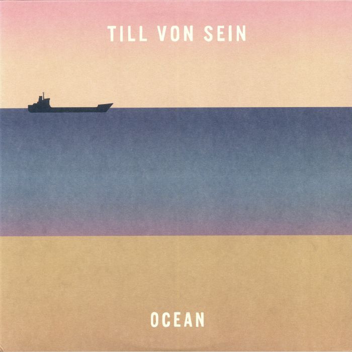 VON SEIN, Till - Ocean