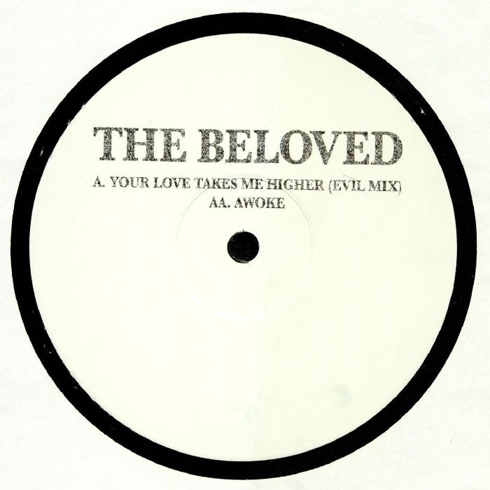 BELOVED, The - Your Love Takes Me Higher (Record Store Day 2019)