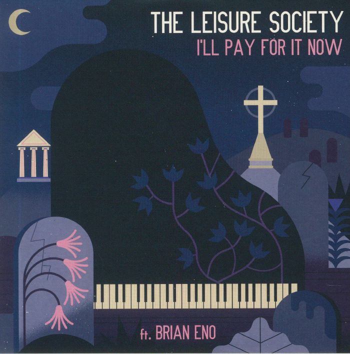 LEISURE SOCIETY, The - I'll Pay For It Now (Record Store Day 2019)