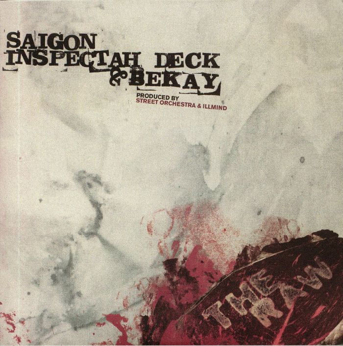 SAIGON/INSPECTAH DECK/BEKAY - The Raw (Record Store Day 2019)