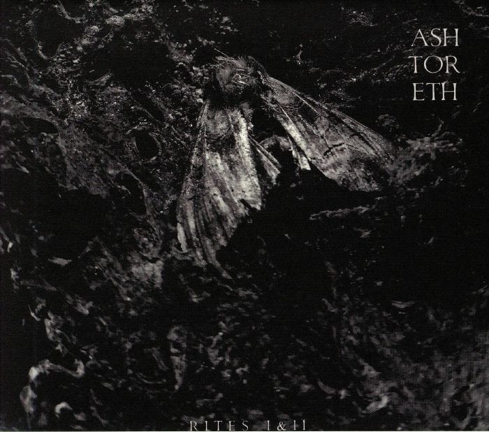 ASHTORETH - Rites I & II