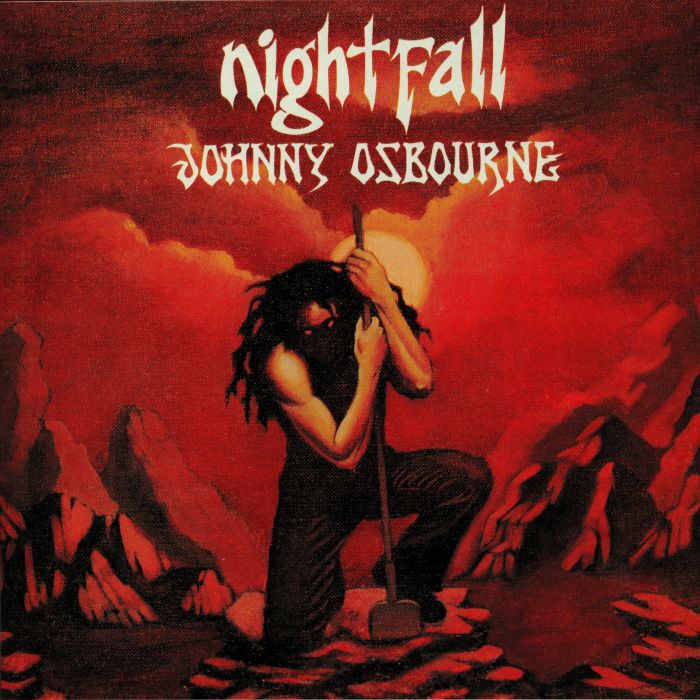 OSBOURNE, Johnny - Nightfall (Record Store Day 2019)