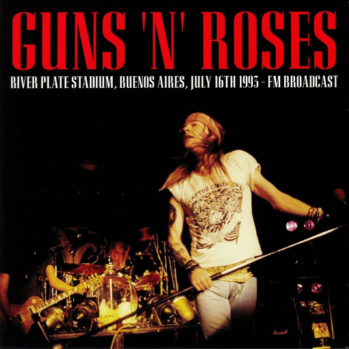 GUNS'N'ROSES - River Plate Stadium Buenos Aires July 16th 1993: FM Broadcast