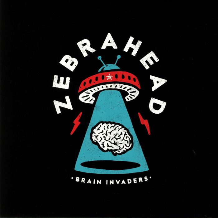 ZEBRAHEAD - Brain Invaders