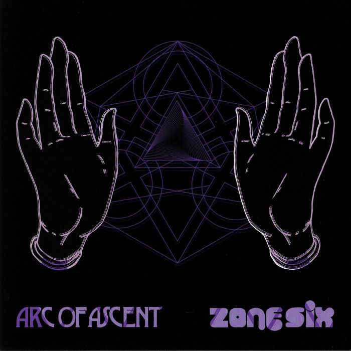 ARC OF ASCENT/ZONE SIX - Split