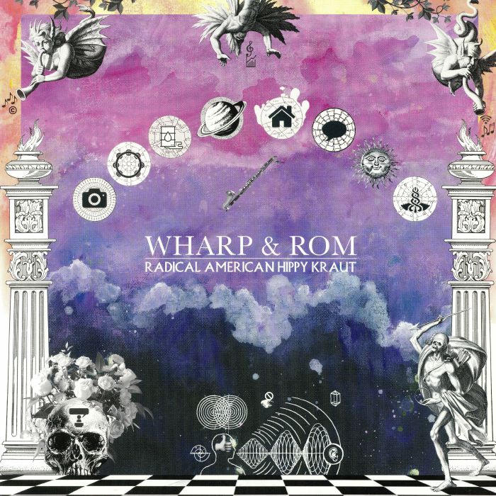 WHARP & ROM - Radical American Hippy Kraut