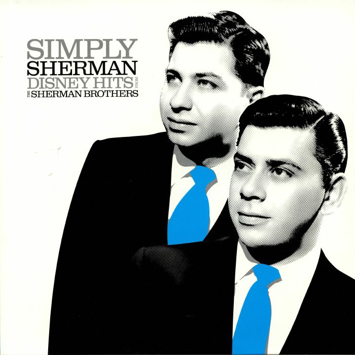 VARIOUS - Simply Sherman: Disney Hits From The Sherman Brothers (Record Store Day 2019)