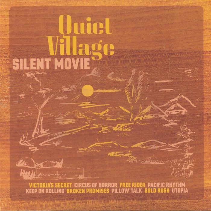 QUIET VILLAGE - Silent Movie (Record Store Day 2019)