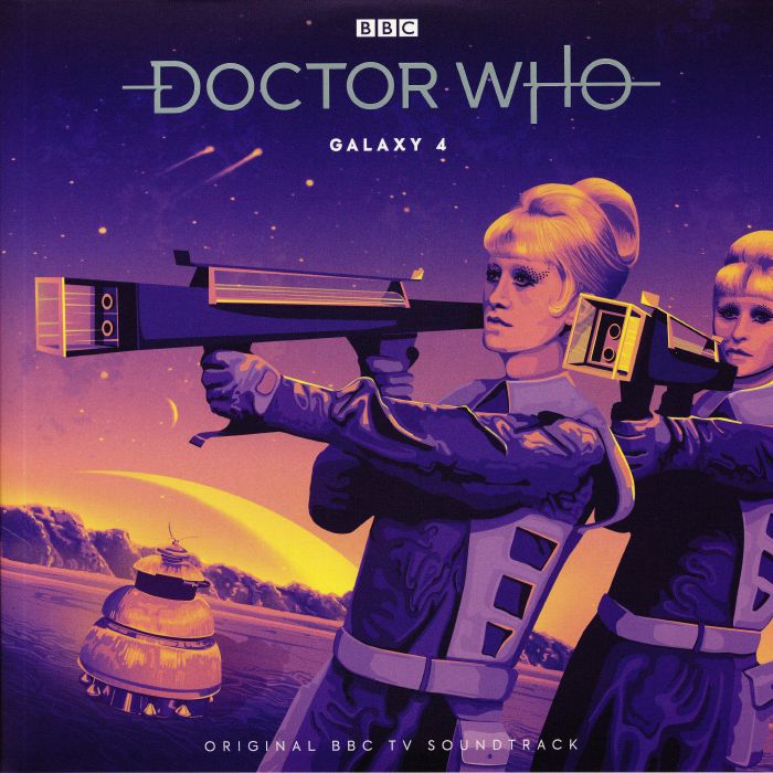 VARIOUS - Doctor Who: Galaxy 4 (Soundtrack) (Record Store Day 2019)
