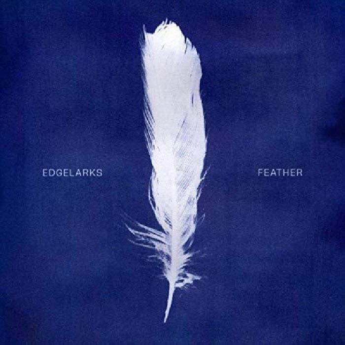 EDGELARKS - Feather