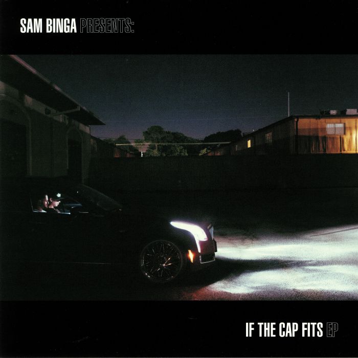 BINGA, Sam - If The Cap Fits EP