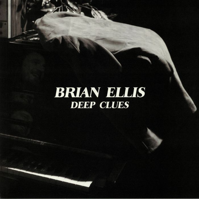 ELLIS, Brian - Deep Clues