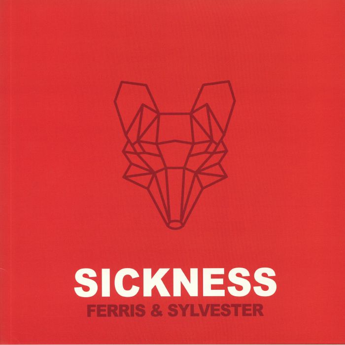FERRIS & SYLVESTER - Sickness (Record Store Day 2019)