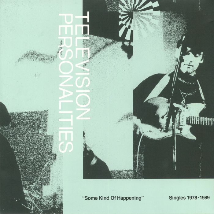 TELEVISION PERSONALITIES - Some Kind Of Happening: Singles 1978-1989 (Record Store Day 2019)