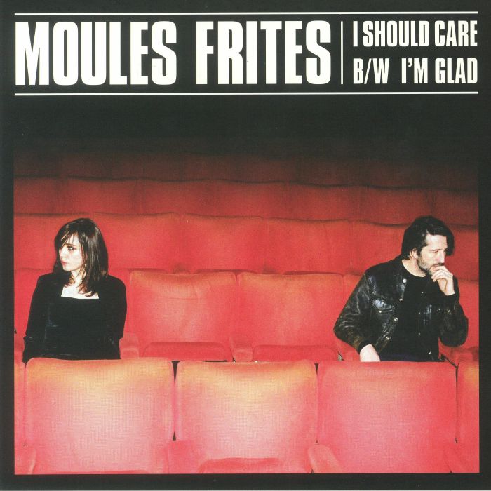 MOULES FRITES - I Should Care (Record Store Day 2019)