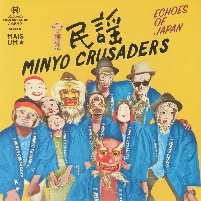 MINYO CRUSADERS - Echoes Of Japan