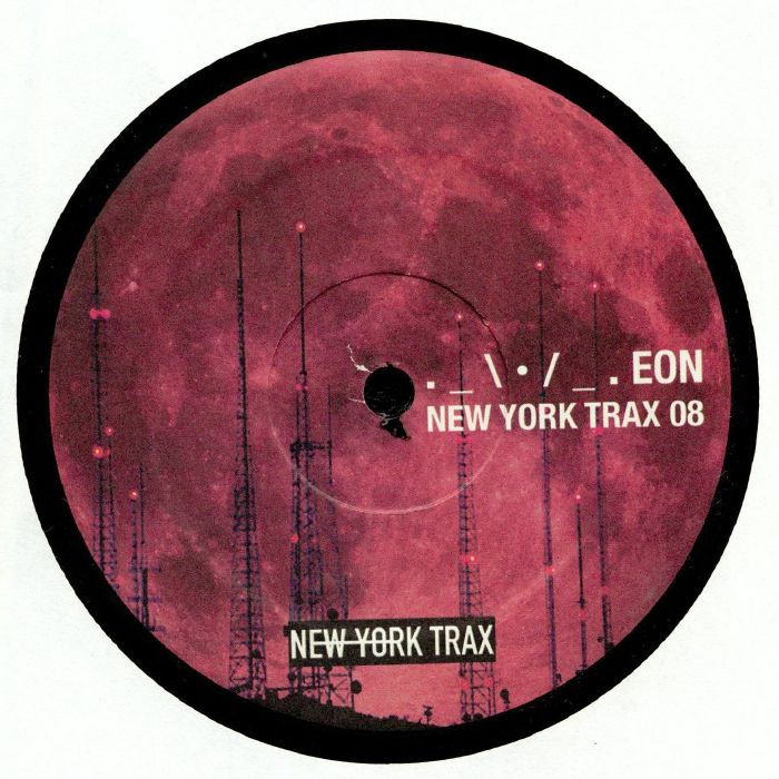 EON - New York Trax 08