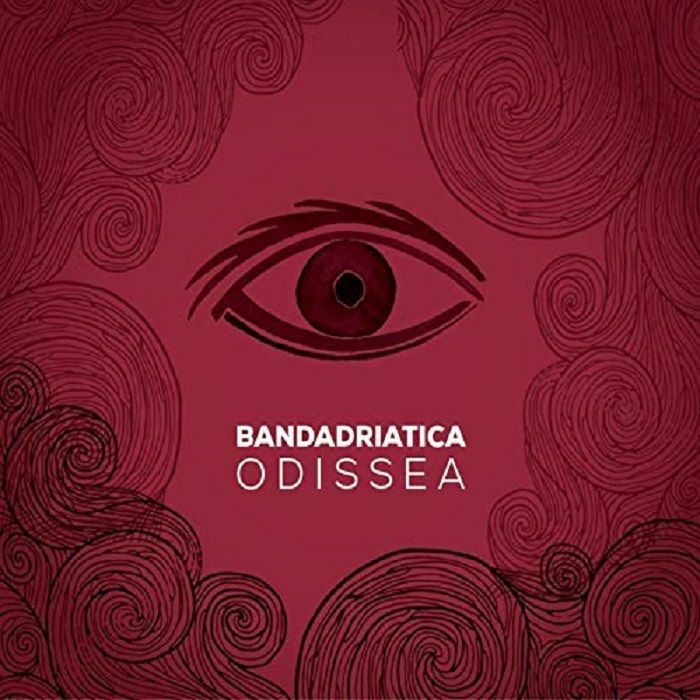 BANDADRIATICA - Odissea