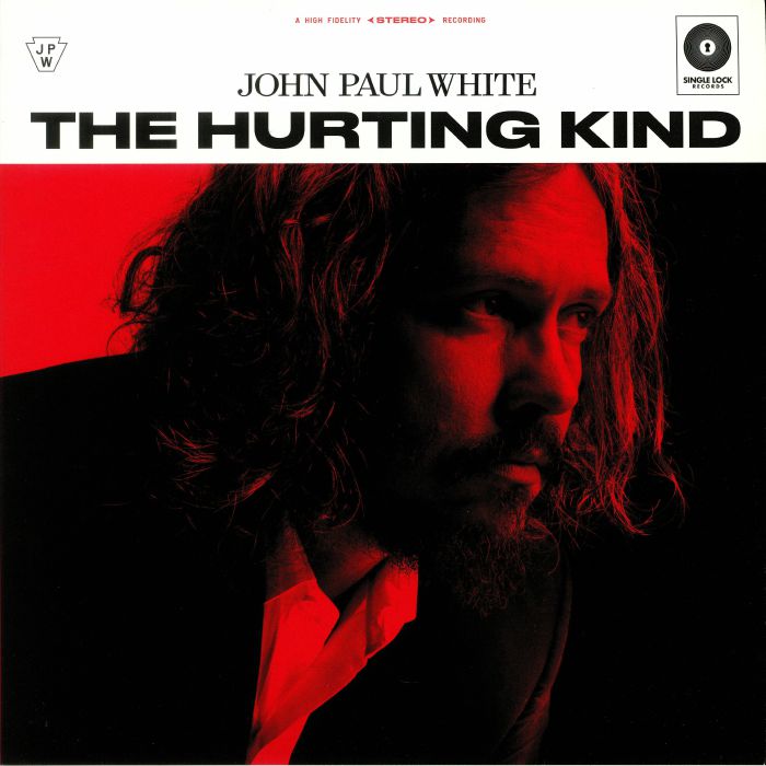 WHITE, John Paul - The Hurting Kind