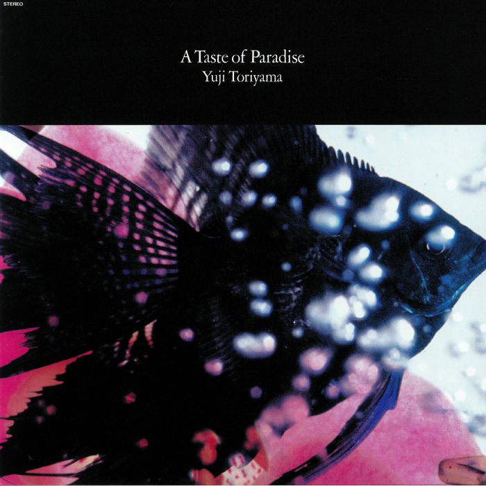 TORIYAMA, Yuji - A Taste Of Paradise (reissue) (Record Store Day 2019)