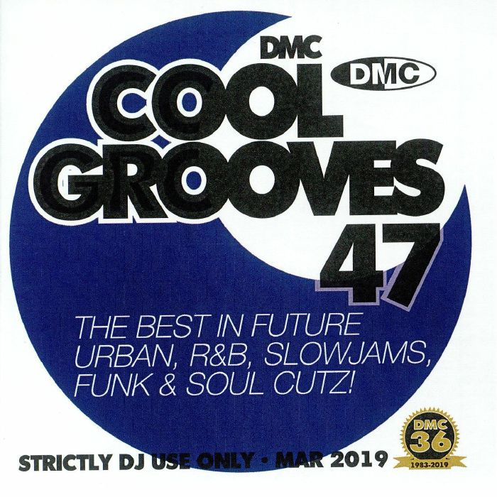 VARIOUS - Cool Grooves 47: The Best In Future Urban R&B Slowjams Funk & Soul Cutz! (Strictly DJ Only)